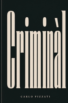 Paperback Criminàl: romanzo [Italian] Book