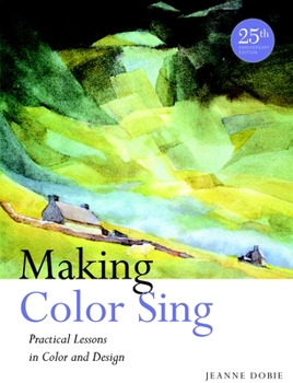 Paperback Making Color Sing: Practical Lessons in Color and Design Book