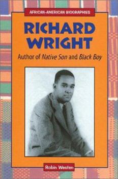 Library Binding Richard Wright: Author of Native Son and Black Boy Book