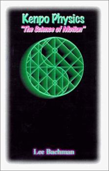 Paperback Kenpo Physics: The Science of Motion Book