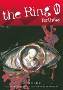 The Ring Volume 0 Birthday - Book  of the ring  0