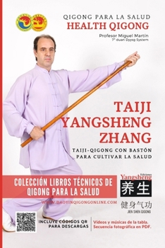 Paperback Taiji Yangsheng Zhang - Taiji-Qigong con Bastón para Cultivar la Salud [Spanish] Book