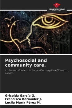 Psychosocial and community care.