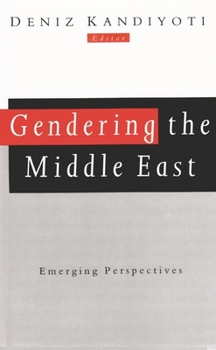 Paperback Gendering the Middle East: Emerging Perspectives Book