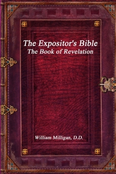 Paperback The Expositor's Bible: The Book of Revelation Book