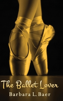 Paperback The Ballet Lover Book