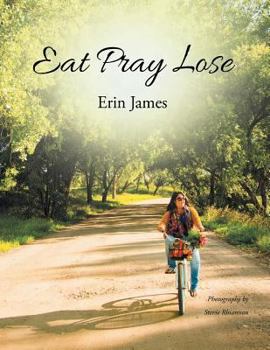 Paperback Eat Pray Lose Book
