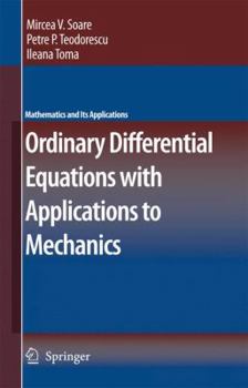 Hardcover Ordinary Differential Equations with Applications to Mechanics Book