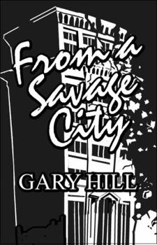 Paperback From a Savage City Book