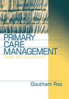 Paperback Primary Care Management: Cases and Discussions Book