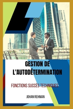 Paperback Hantering AV Självbestemmelse: Fonctions Succès techniques [French] Book