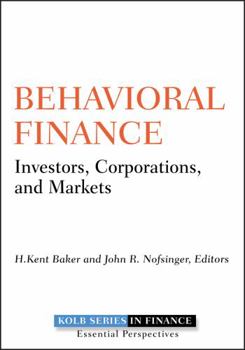 Hardcover Behavioral Finance: Investors, Corporations, and Markets Book