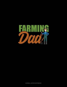 Farming Dad: Cornell Notes Notebook