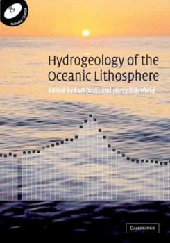 Hardcover Hydrogeology of the Oceanic Lithosphere [With CDROM] Book