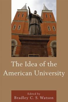 Hardcover Idea of the American University Book