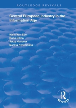 Paperback Central European Industry in the Information Age Book