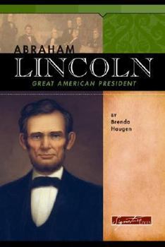 Hardcover Abraham Lincoln: Great American President Book