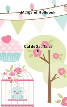 Paperback Cul de Sac Tales II Book
