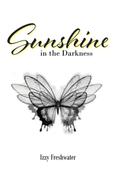 Paperback Sunshine In The Darkness Book