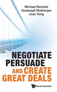 Hardcover Negotiate, Persuade and Create Great Deals Book