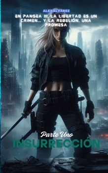 Paperback Insurrección: Parte Uno [Spanish] Book