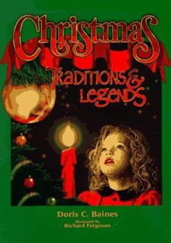 Hardcover Christmas Traditions & Legends: Traditions and Legends Book