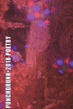 Paperback Punch Drunk Anthology 2018 Book