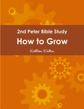 Paperback 2nd Peter Bible Study How to Grow Book