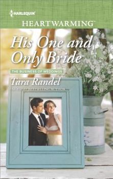 Mass Market Paperback His One and Only Bride (The Business of Weddings, 6) Book