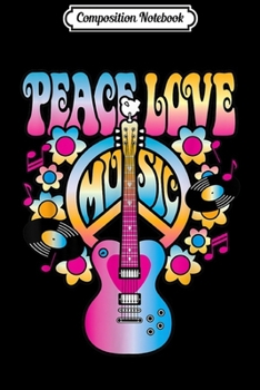 Paperback Composition Notebook: PEACE LOVE MUSIC Retro Rock & Roll Guitar Vinyl Discs & Dove Journal/Notebook Blank Lined Ruled 6x9 100 Pages Book