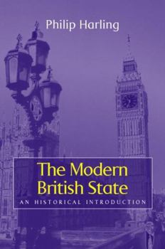 Paperback The Modern British State: Social Democracy in the Twenty-First Century Book
