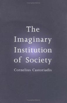 Paperback The Imaginary Institution of Society Book