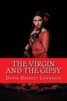 Paperback The Virgin and the Gipsy Book