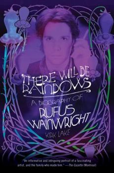 Paperback There Will Be Rainbows Book