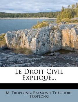 Paperback Le Droit Civil Expliqué... [French] Book