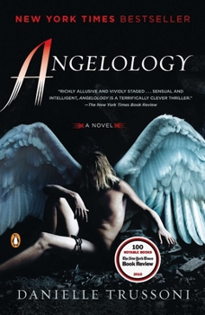 Angelology : A Novel - Book #1 of the Angelology