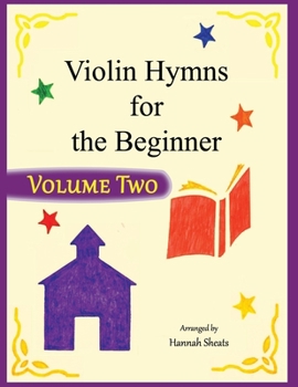 Paperback Violin Hymns for the Beginner (Volume 2) Book