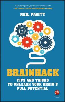 Paperback Brainhack: Tips and Tricks to Unleash Your Brain's Full Potential Book