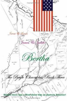 Paperback The Boyle Chronicles, Book Three: Bertha Book