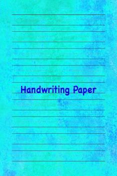 Paperback Handwriting Paper: 6x9 Notebook with 100 Pages of White Paper, with Guide Lines to Practice Handwriting! Book