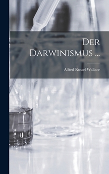 Hardcover Der Darwinismus ... [German] Book