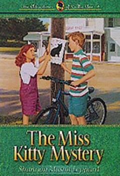 Paperback The Miss Kitty Mystery (Adventure of Callie Ann) Book