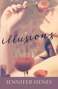 Illusions - Book #2 of the Apple Hill