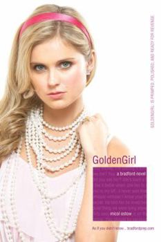 GoldenGirl - Book #1 of the Bradford