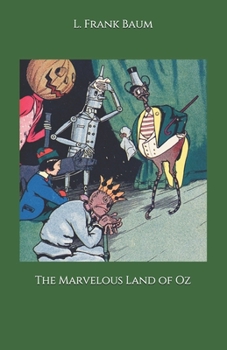 The Marvelous Land of Oz