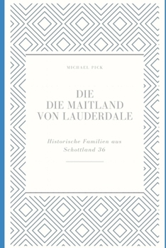 Paperback Die Maitland von Lauderdale [German] Book