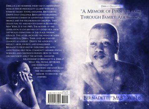 Paperback Debra's Daughter: A Memoir of Perseverance Through Family Addiction Book