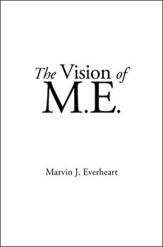 Paperback The Vision of M.E. Book