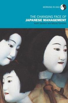 Hardcover The Changing Face of Japanese Management Book