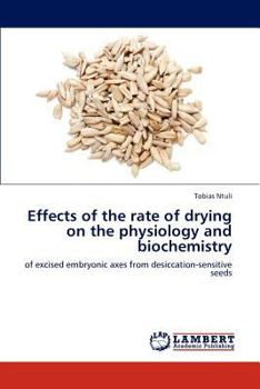 Paperback Effects of the rate of drying on the physiology and biochemistry Book